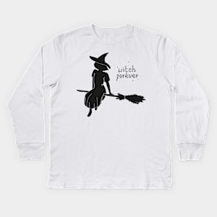 WItch Forever Kids Long Sleeve T-Shirt